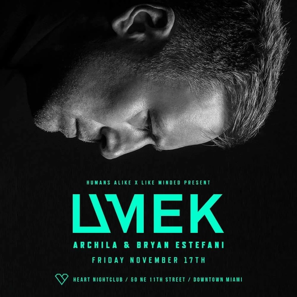 Humans Alike & Like Minded Present: UMEK with Archila & Bryan Estefani