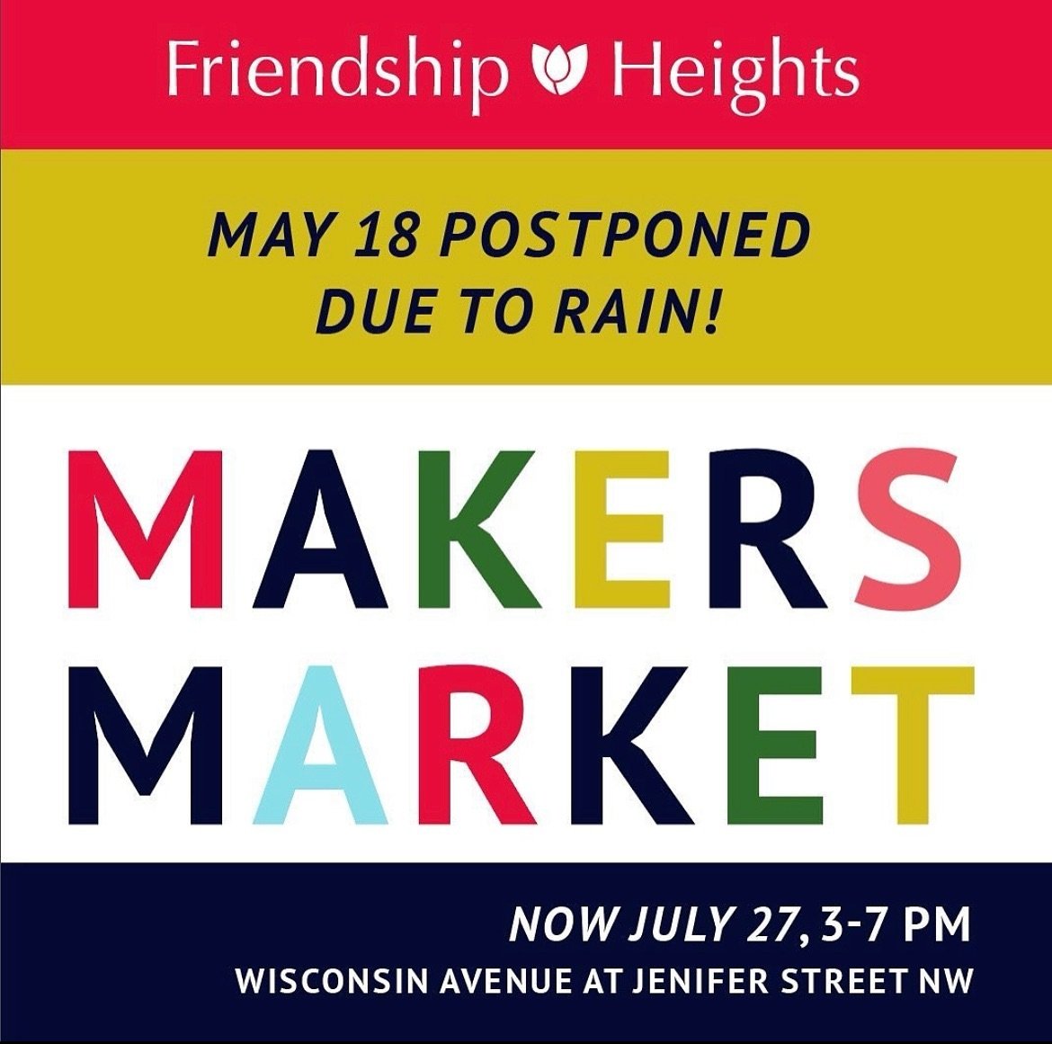 The Makers Market has been postponed due to rain, but we hope to see you there July 27th!