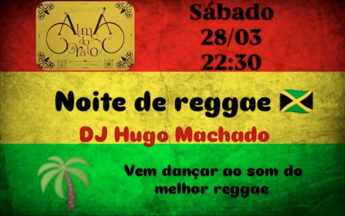 Reggae night @ Alma do Raio