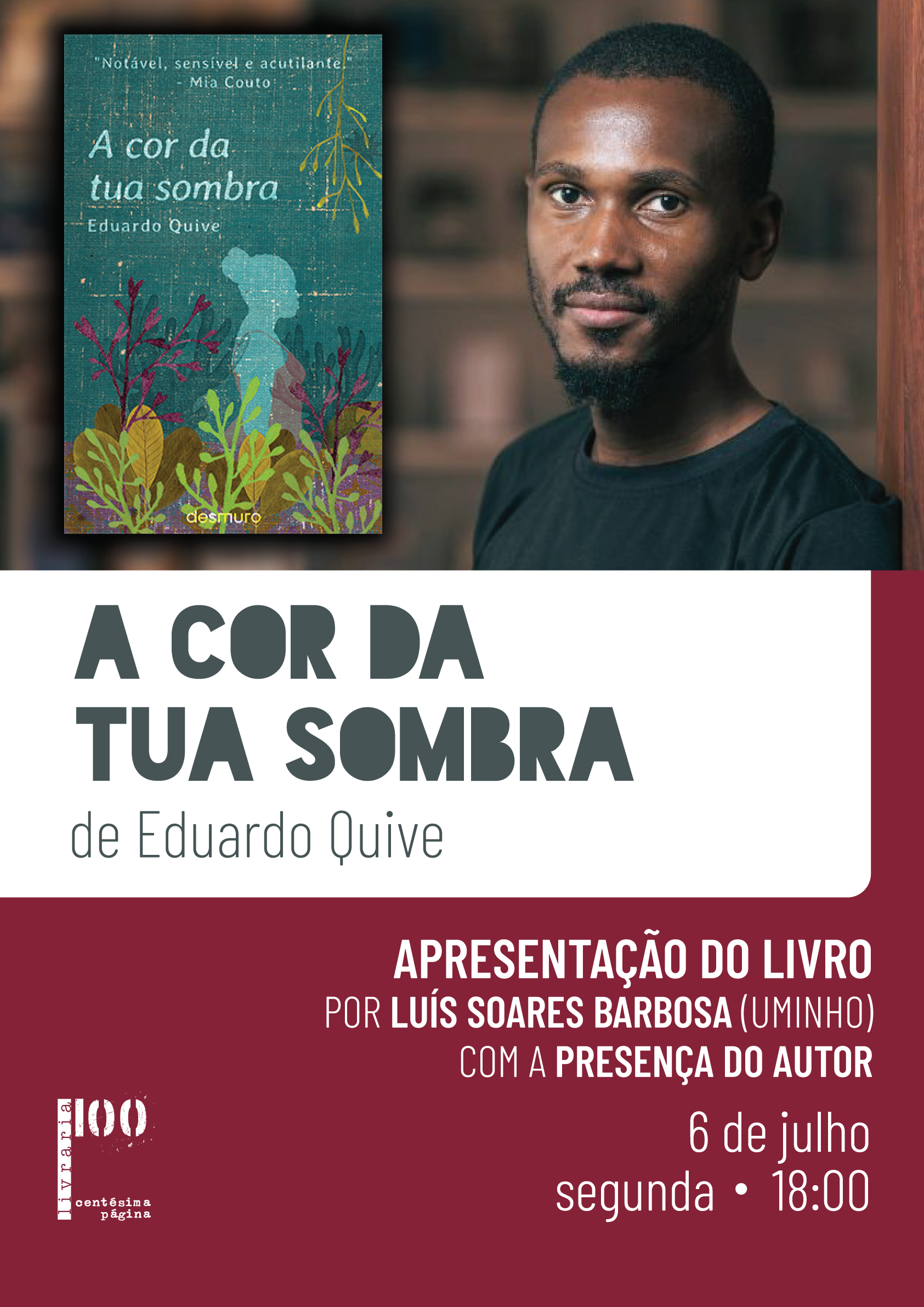 Apresentação de "A Cor da Tua Sombra" de Eduardo Quive @ Livraria Centésima Página