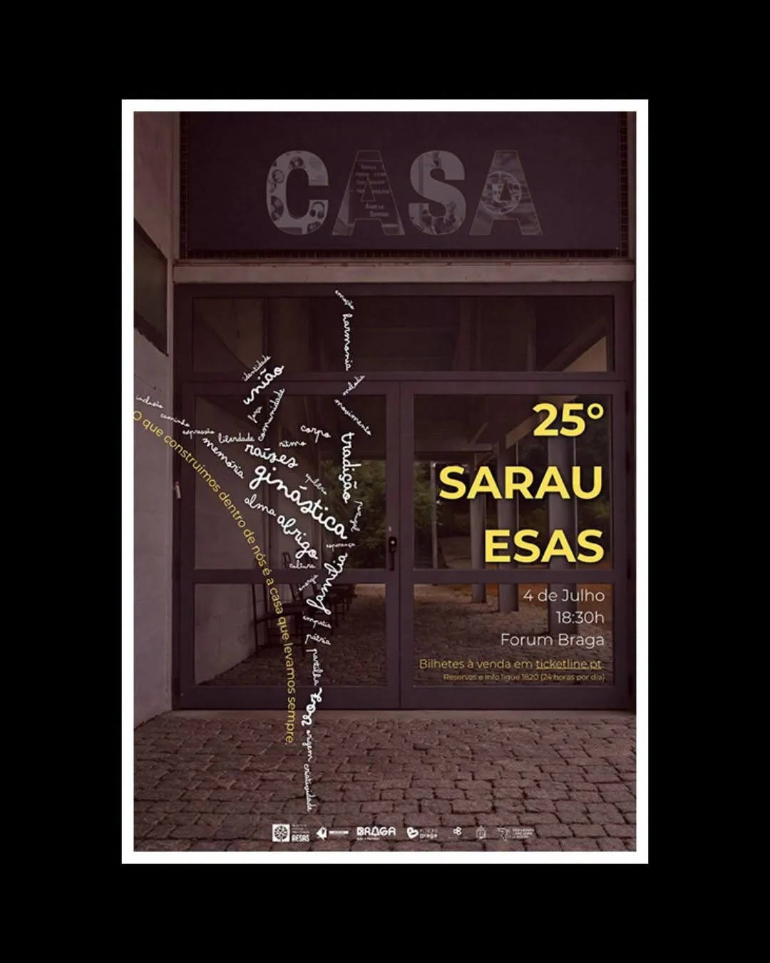 25.º Sarau ESAS – Casa @ Forum Braga