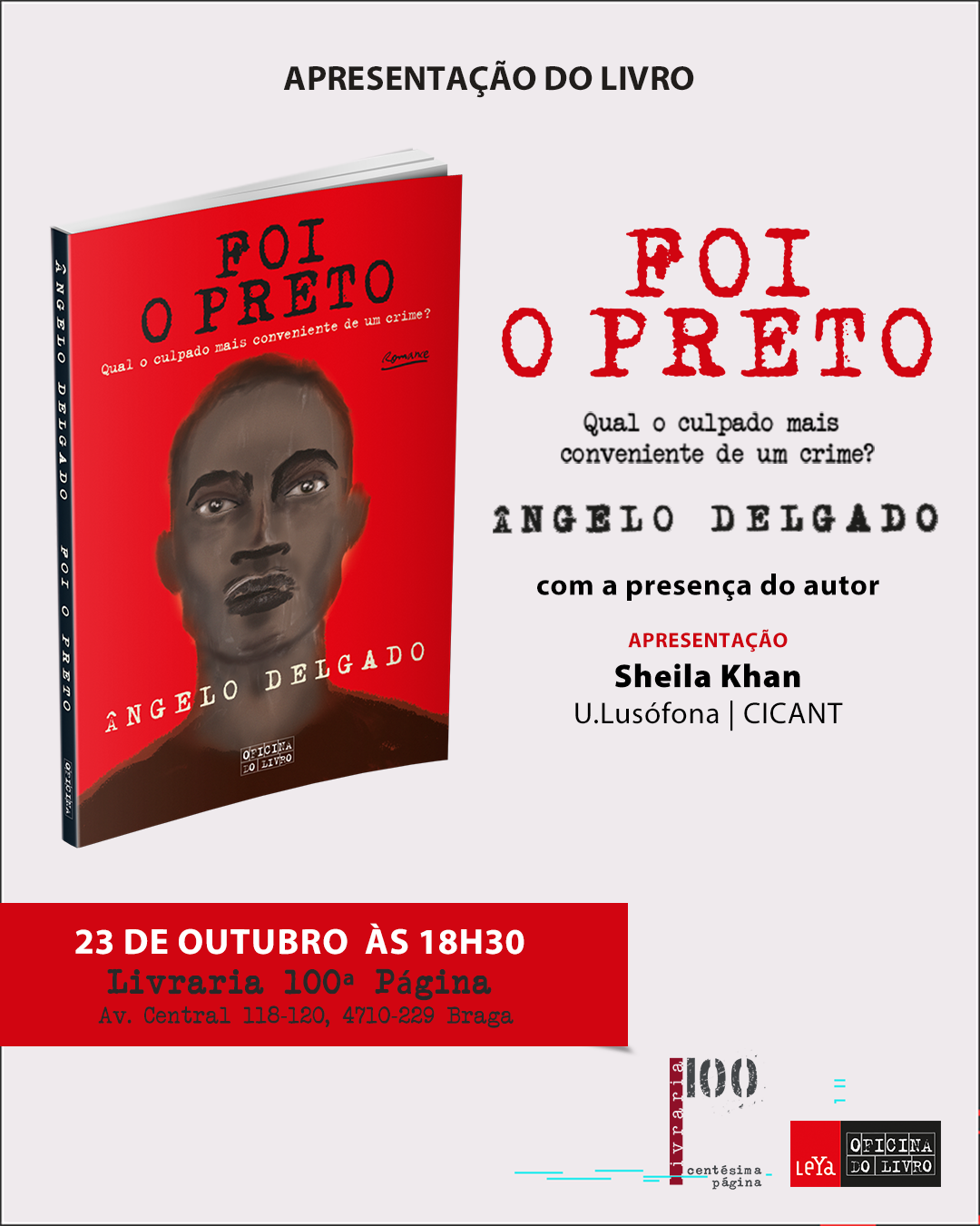 Foi o Preto | Apresentação de Livro @ Livraria Centésima Página