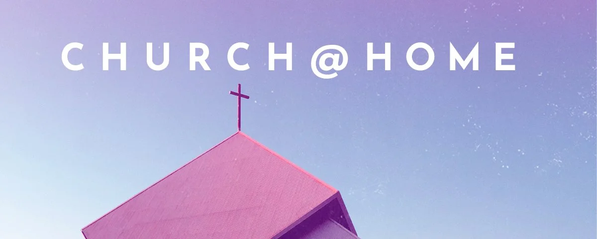 Church-@-Home-Hero-Image.jpg