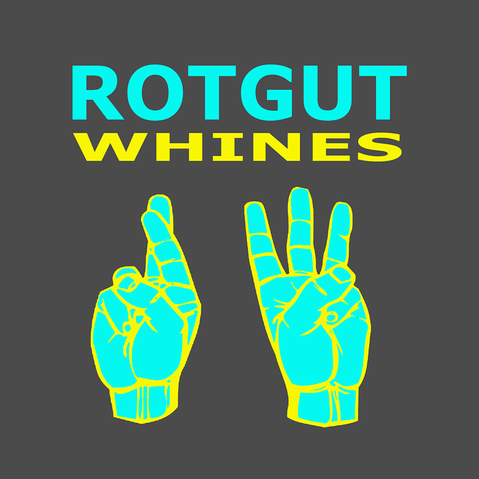 rotgutwhines.png