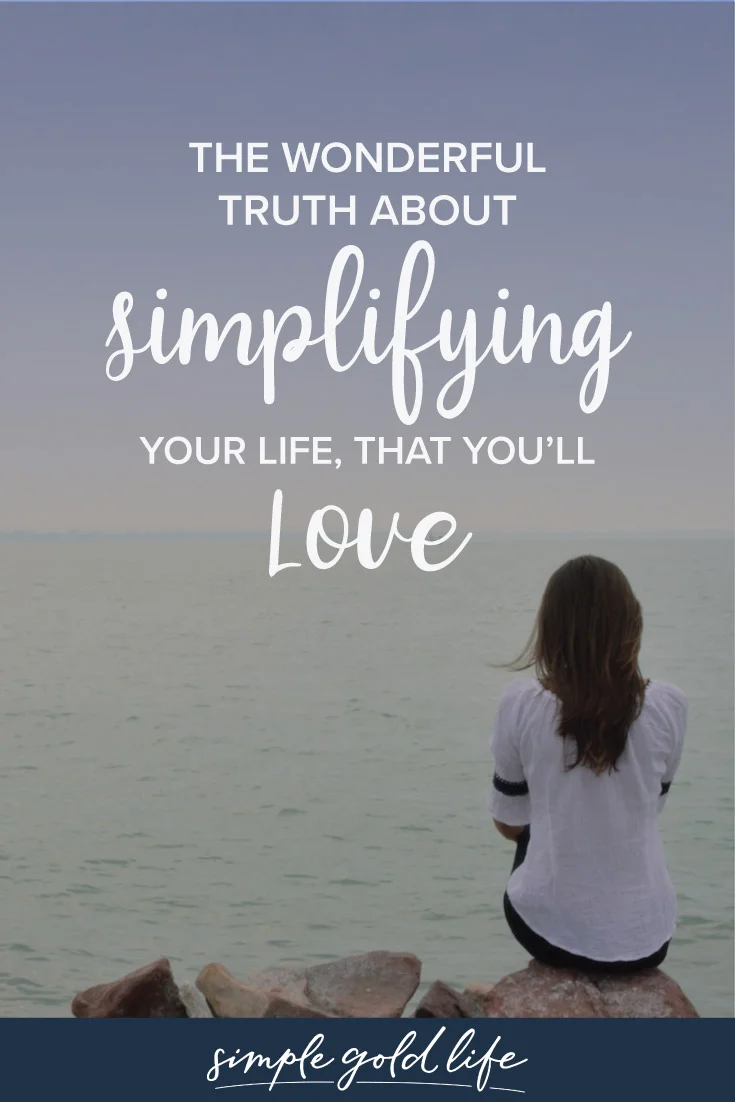 How simplifying and decluttering your life can empower you and make you happier. #benefitsofminimalism #simplifyyourlife #declutter