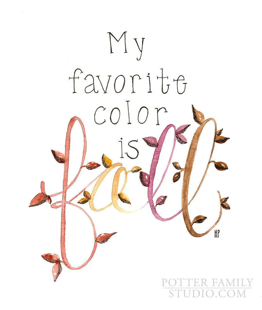 My Favorite Color Is Fall