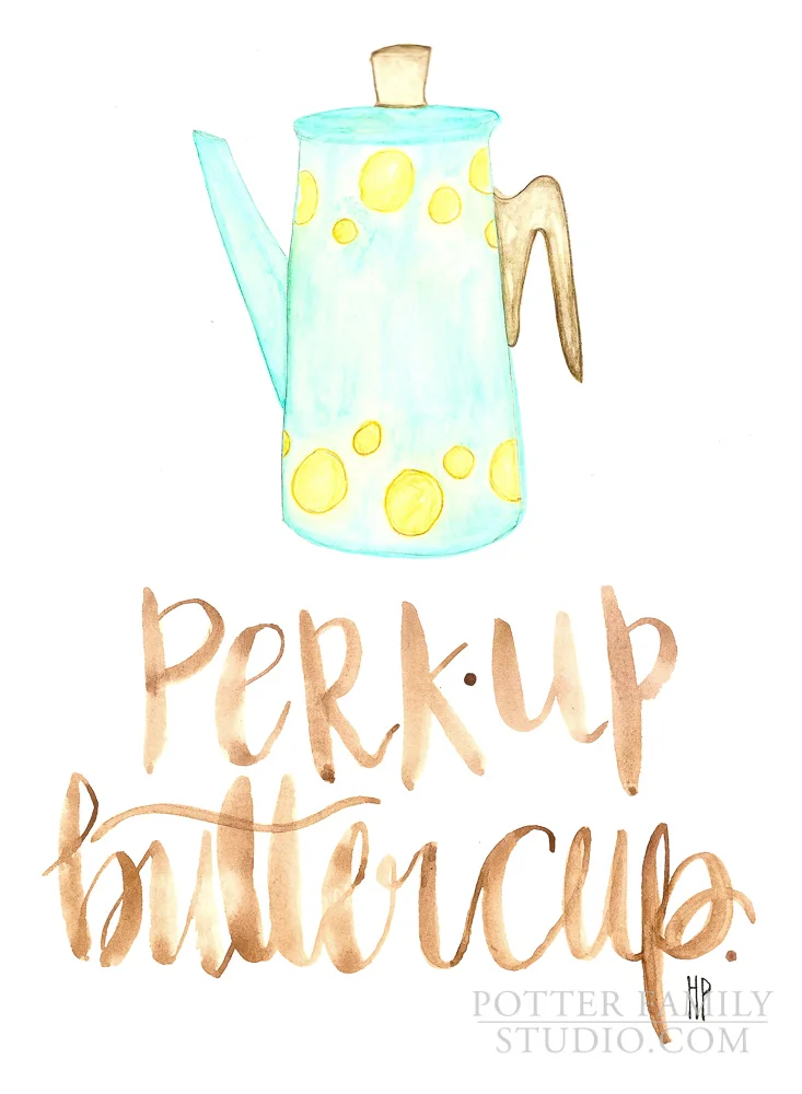 Perk Up Buttercup