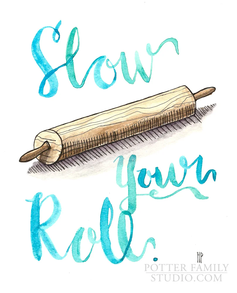 slow your roll scan-Edit.jpg