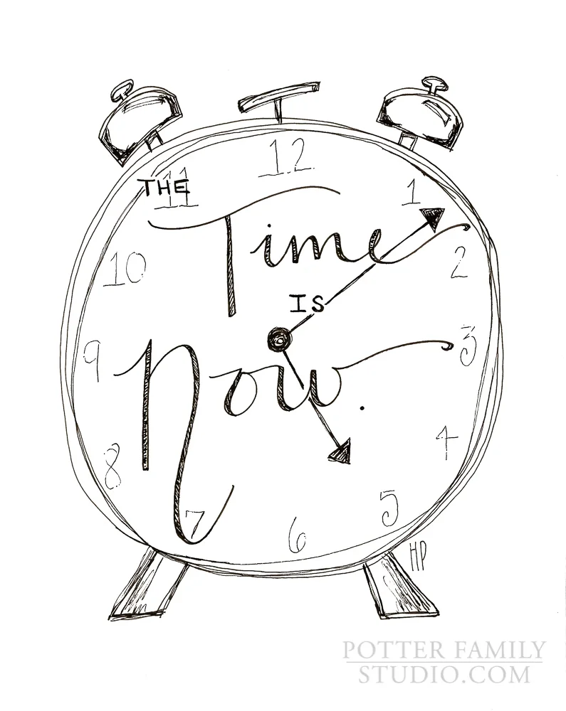the time is now-Edit.jpg