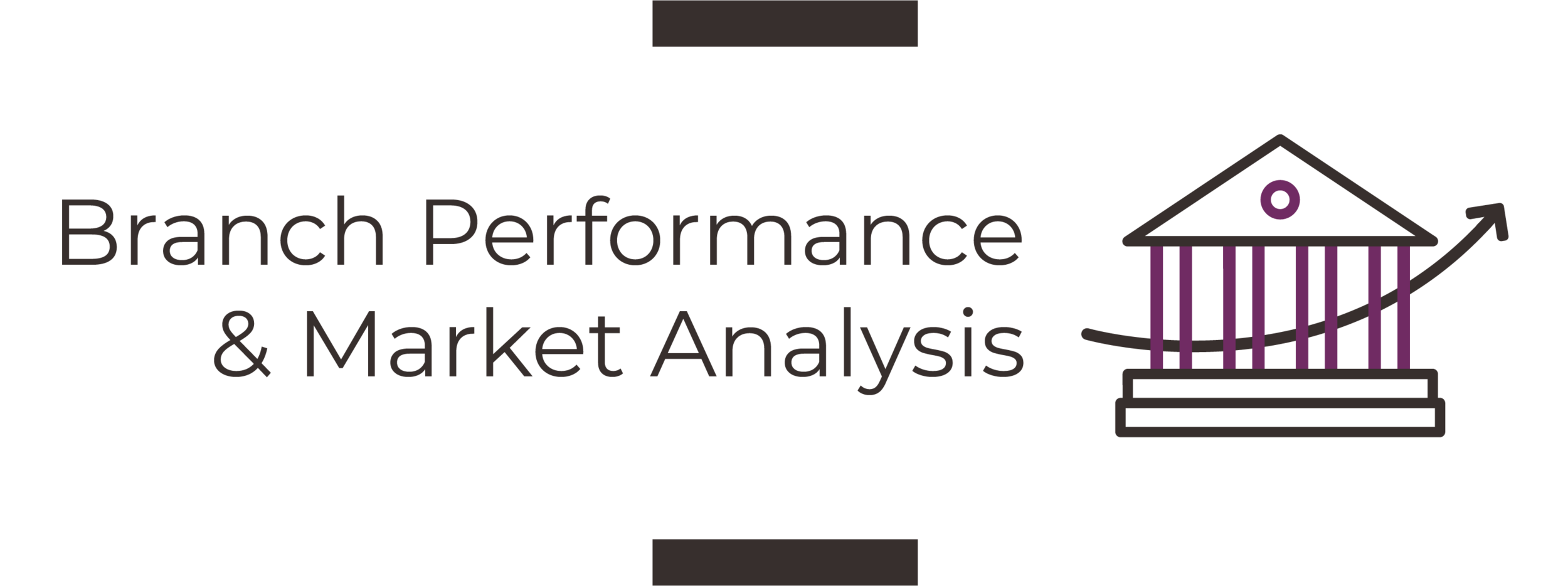 Branch Performance &amp; Market Analysis