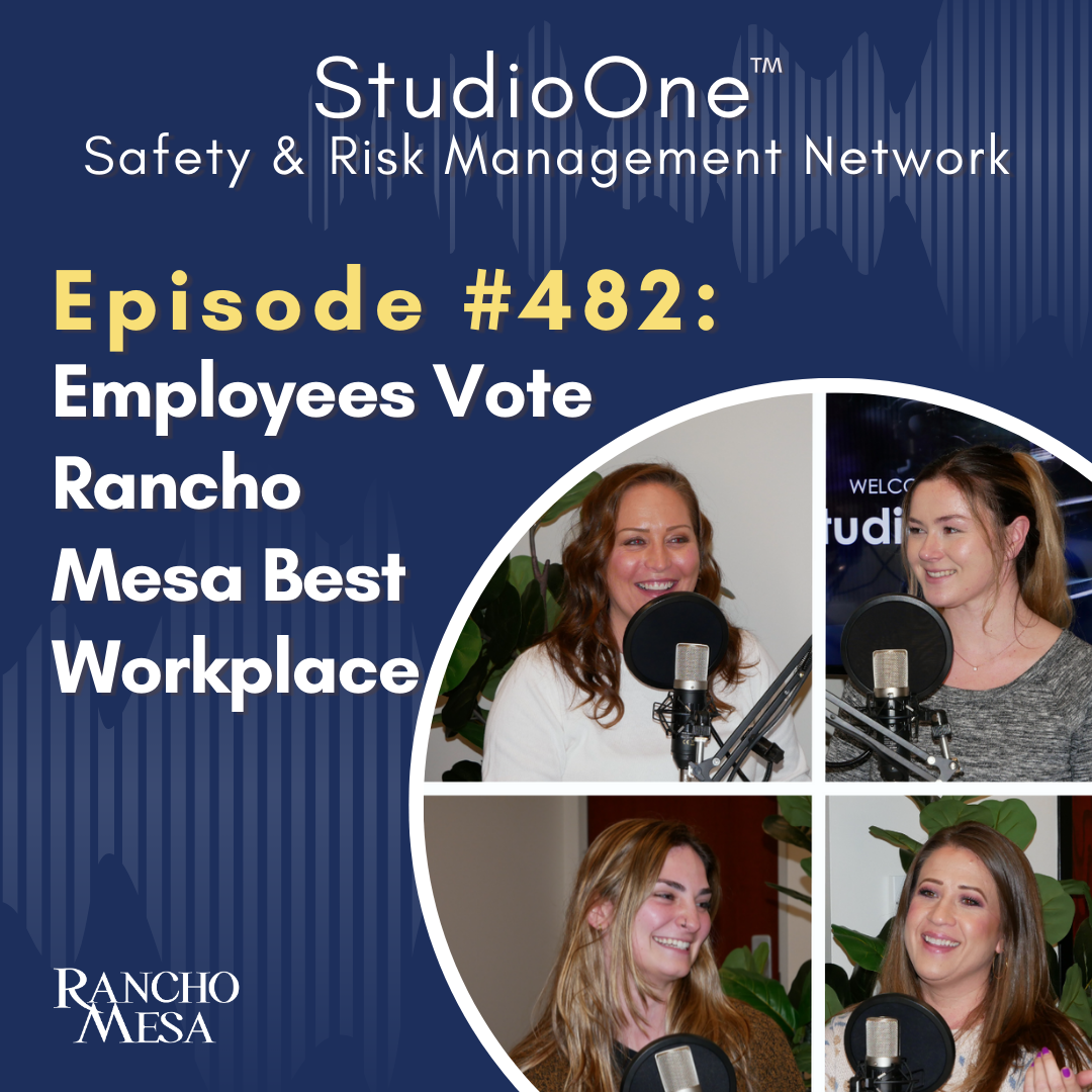 Ep. 482 Employees Overwhelmingly Vote Rancho Mesa Best Workplace