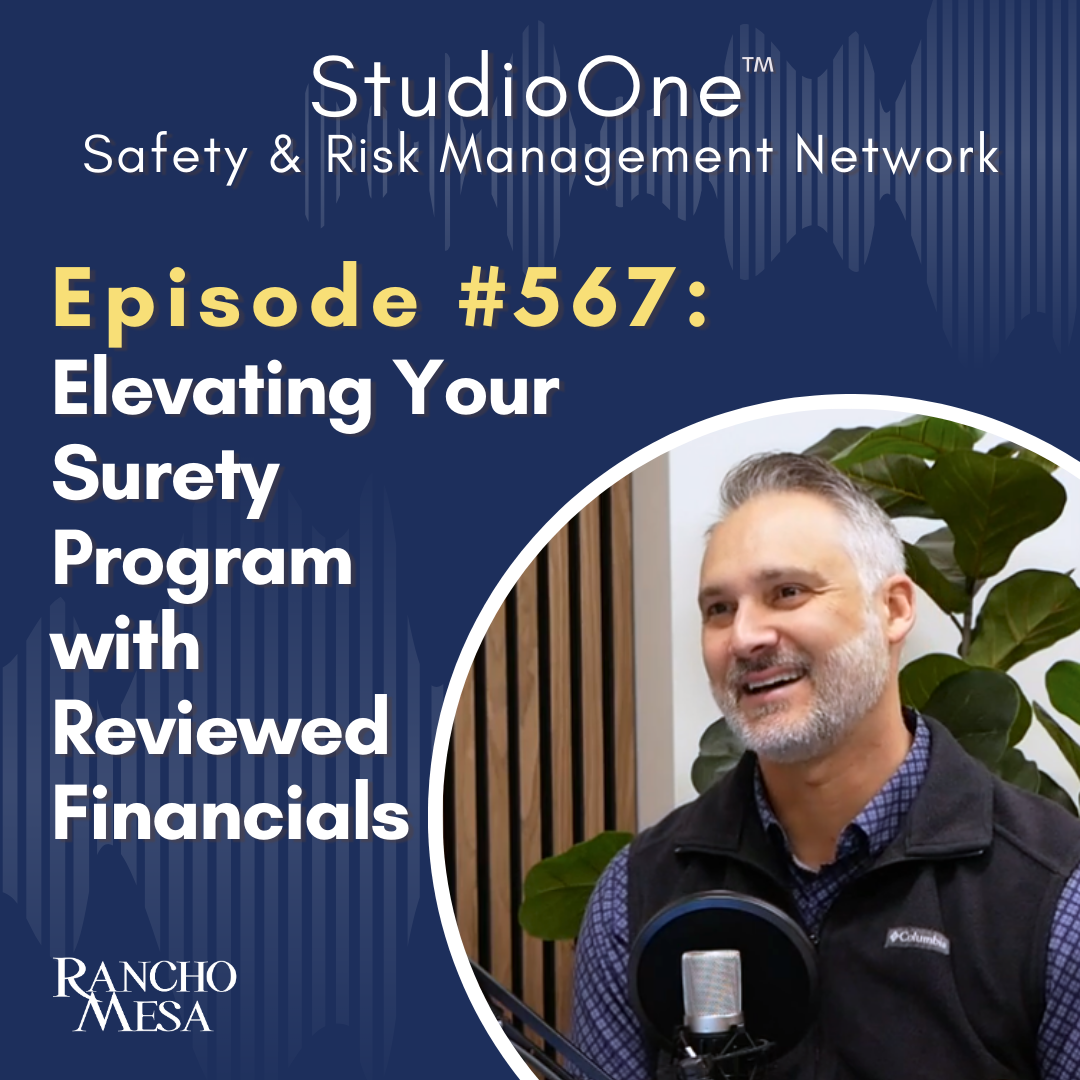 Ep. 567 Elevating Your Surety Program with Reviewed Financials
