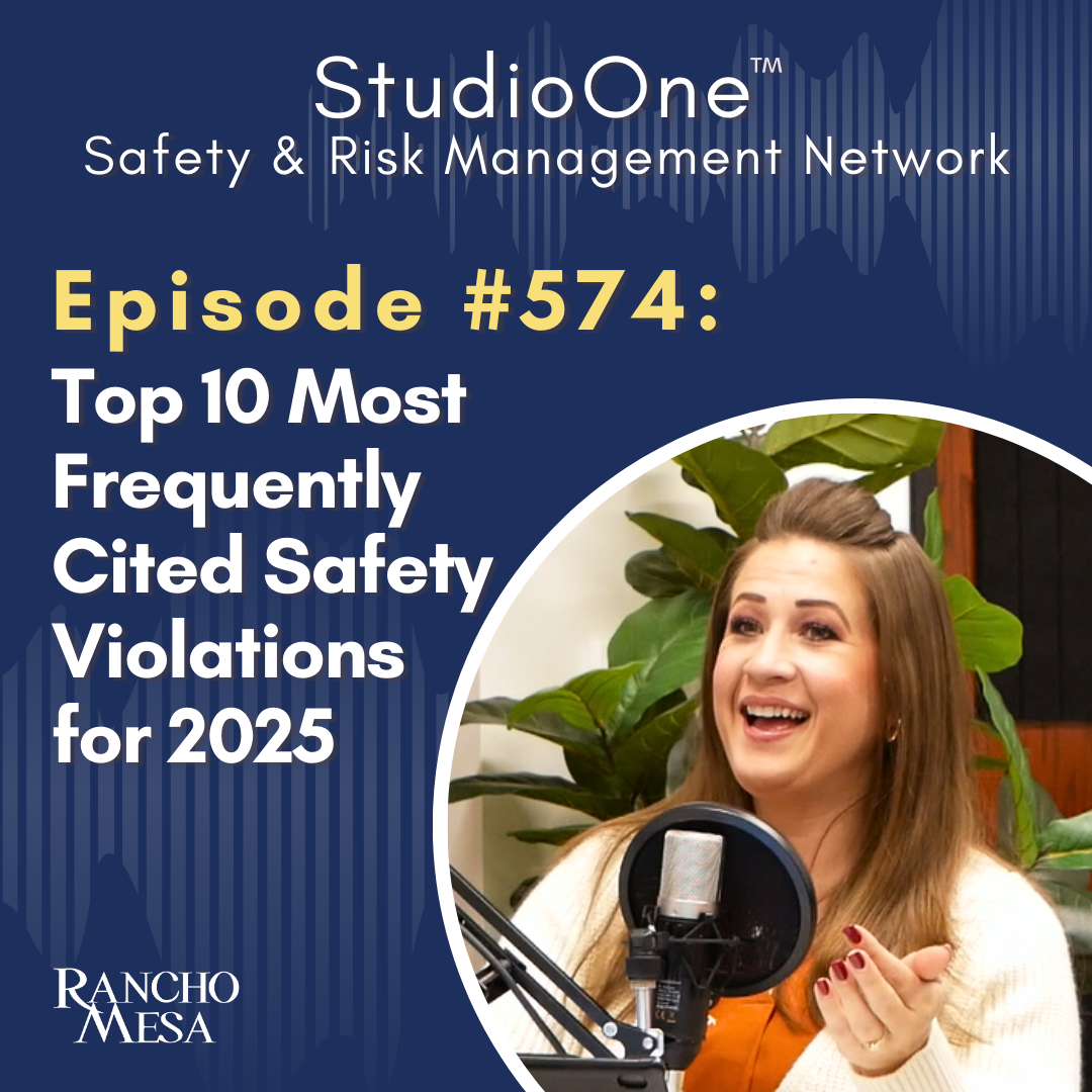 Ep. 574 OSHA Releases the Top 10 Most Frequently Cited Safety Violations for FY 2025