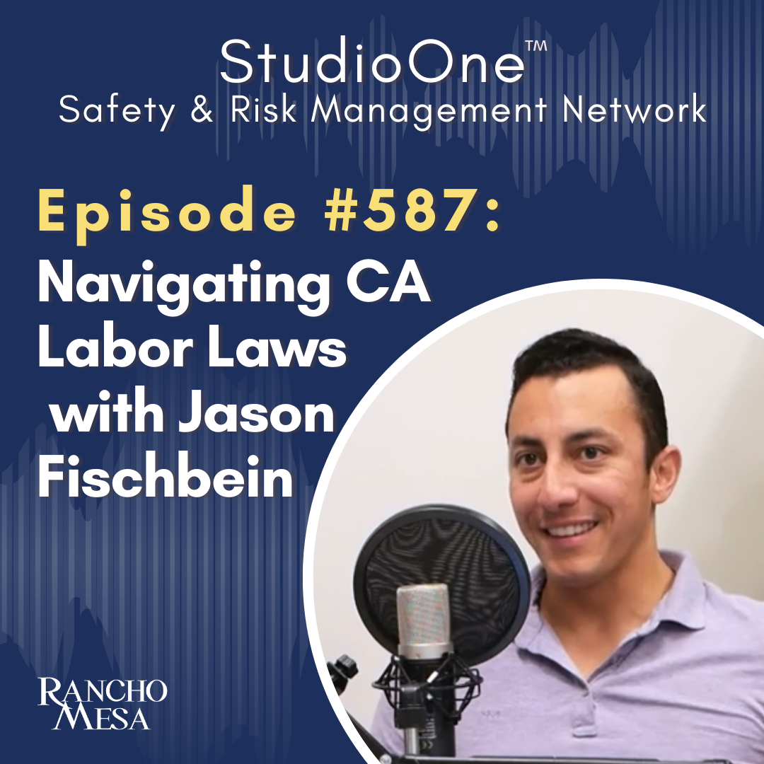 Ep. 587 Navigating California Labor Laws Key Compliance Challenges for Contractors