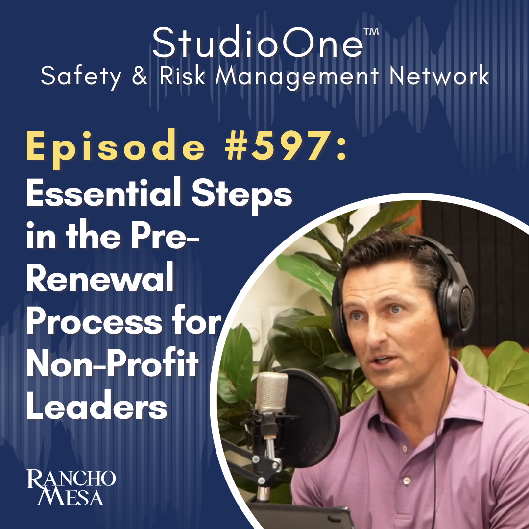 Ep. 597 Essential Steps Non-Profit Leaders Should Take in the Pre-Renewal Process