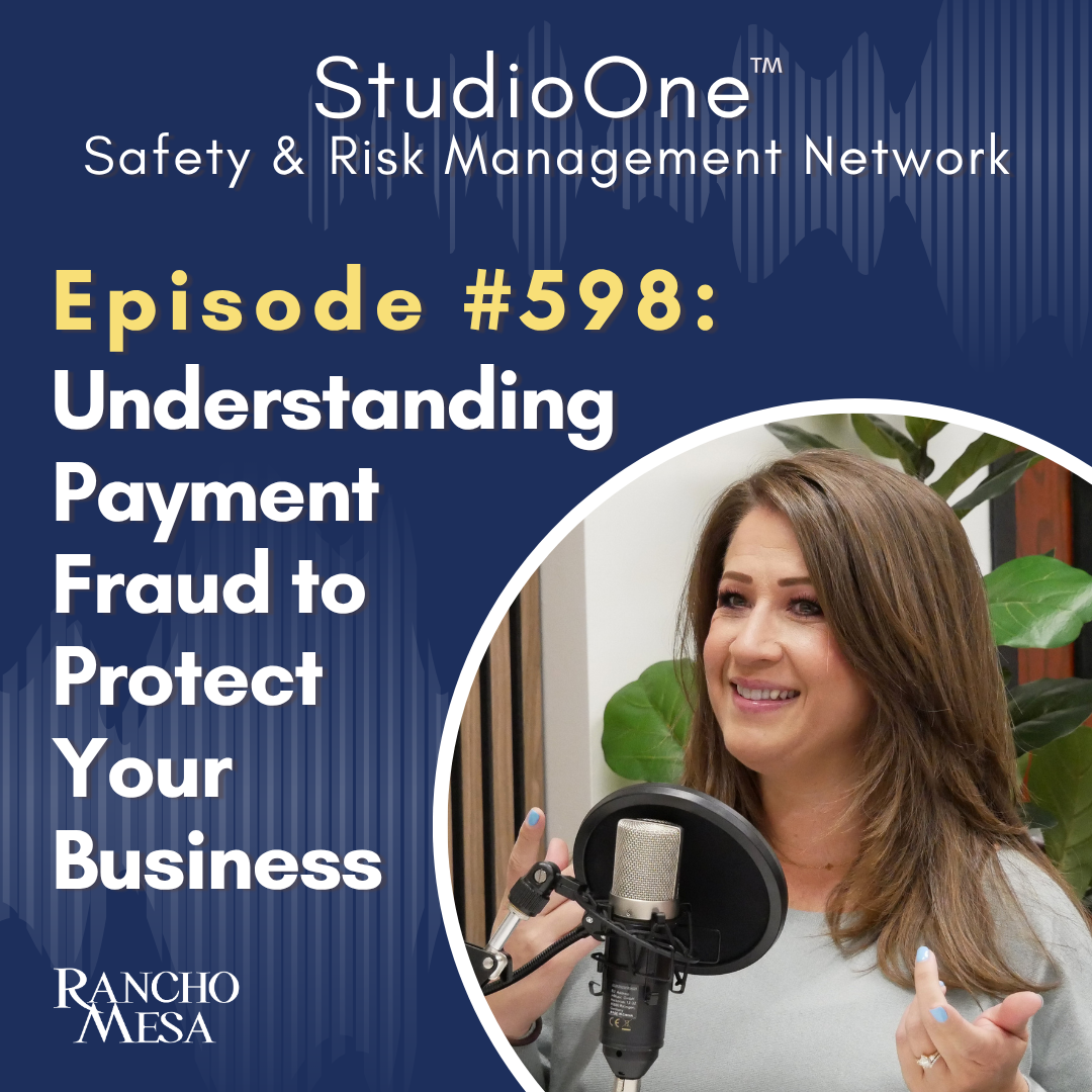 Ep. 598 Understanding Payment Fraud: Common Risks and Tools to Protect Your Business