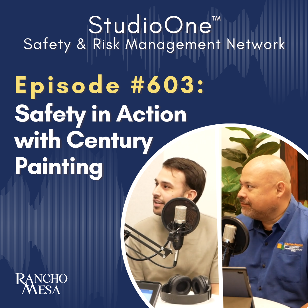 Ep. 603 Construction Risk Management in Action: Century Painting  Making Safety A  Priority