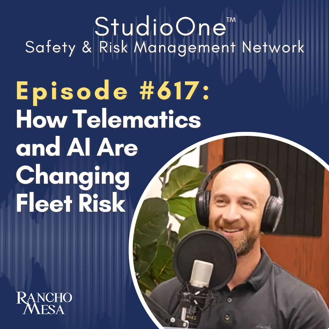 Ep. 617 Fleet Safety is Evolving: How Telematics and AI Are Changing Fleet Risk