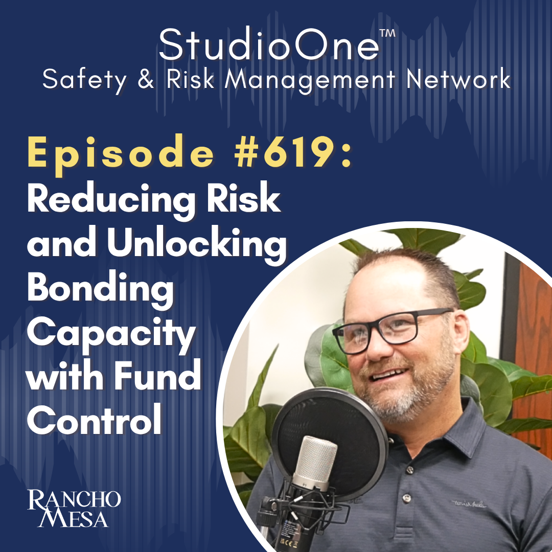 Ep. 619 Fund Control in the Surety World: Reducing Risk and Unlocking Bonding Capacity
