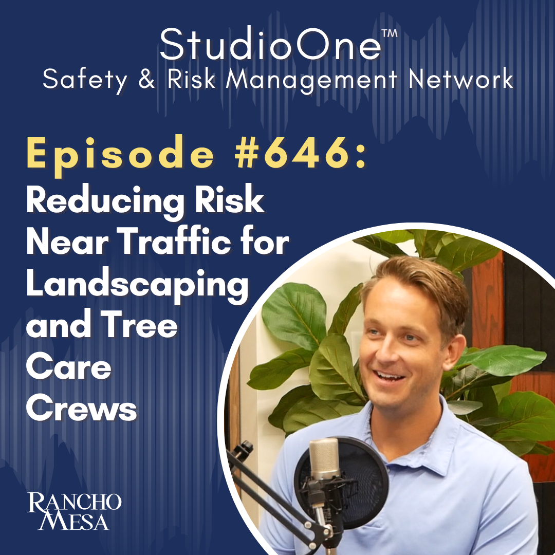 Ep. 646 Reducing Risk Near Traffic for Landscaping and Tree Care Crews