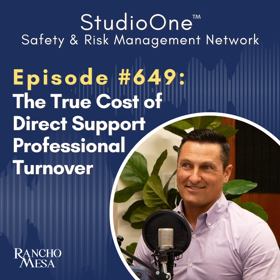 Ep. 649 The True Cost of DSP Turnover in Developmental Disability Services