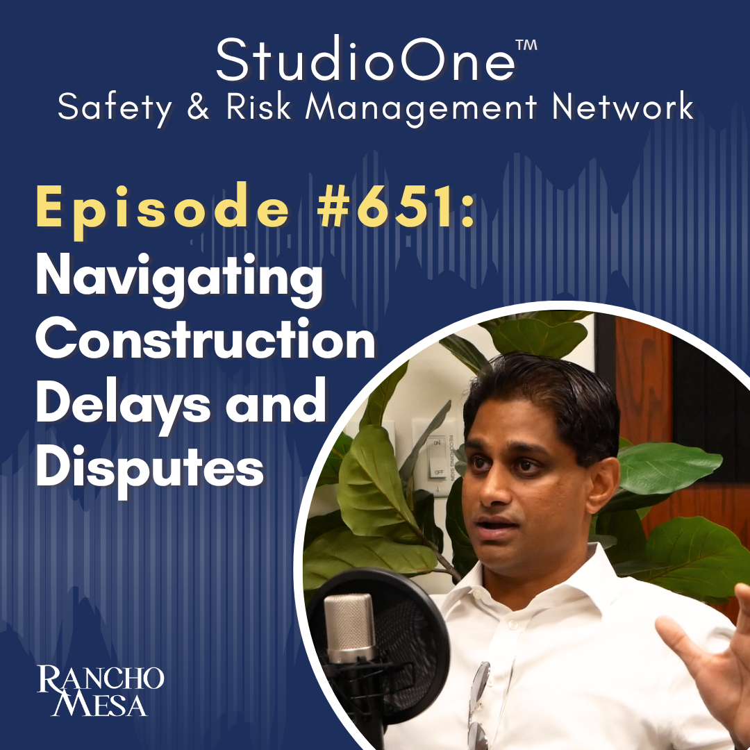 Ep. 651 When Projects Go Off Schedule Navigating Construction Delays and Disputes Shay Kulkarni