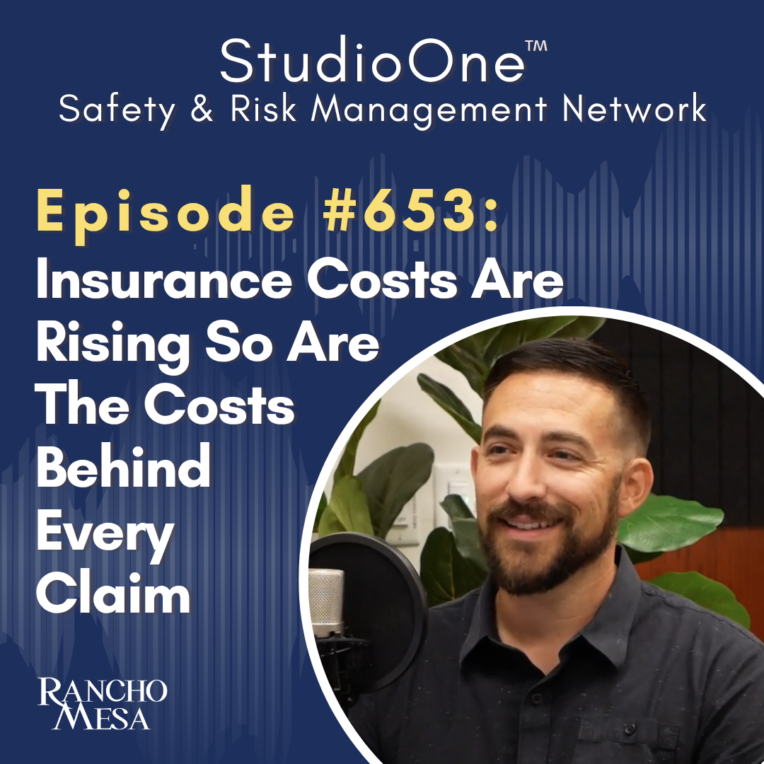 Ep. 653 Insurance Costs Are Rising. So Are The Costs Behind Every Claim