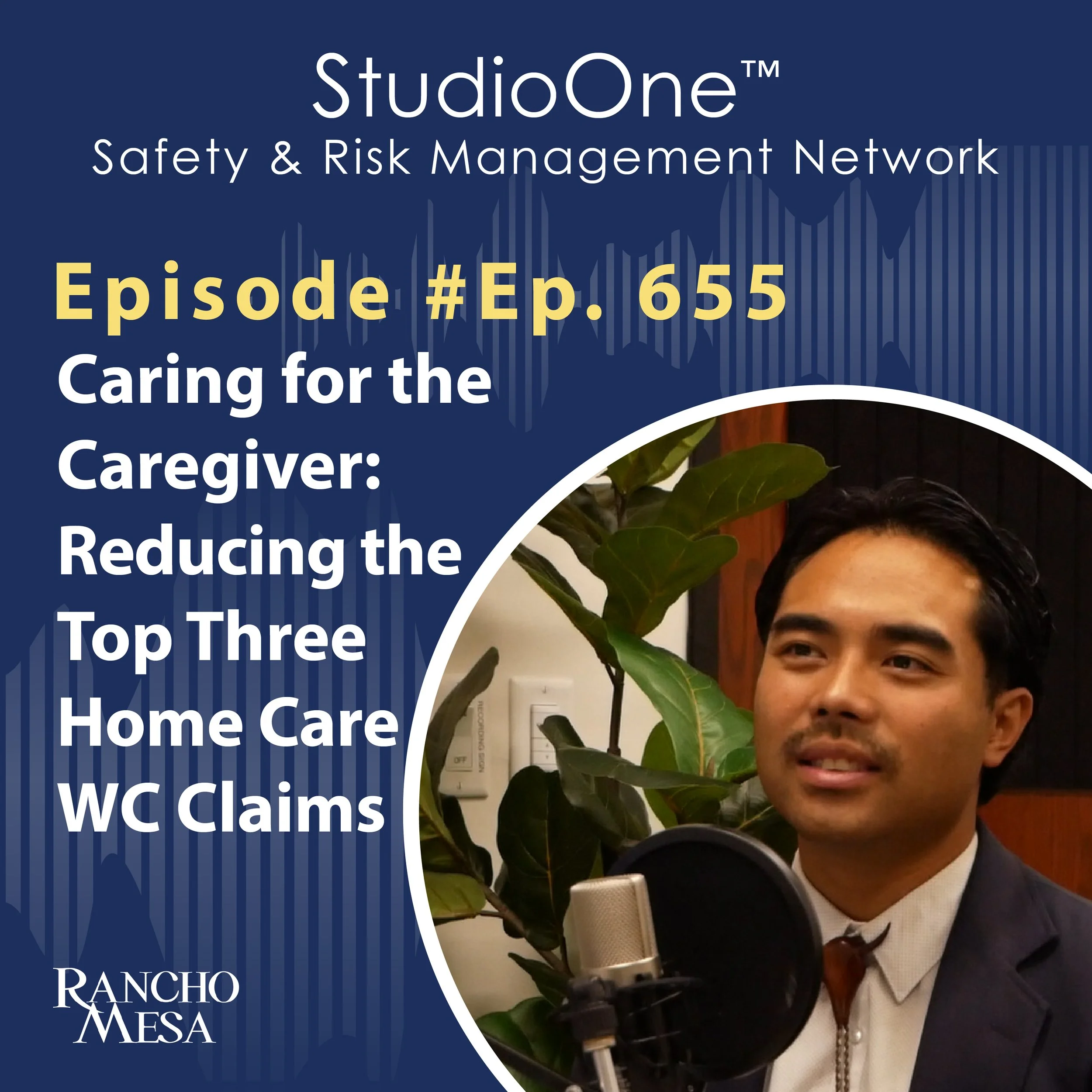 Ep. 655 Caring for the Caregiver: Reducing the Top Three Home Care Workers’ Comp Claims