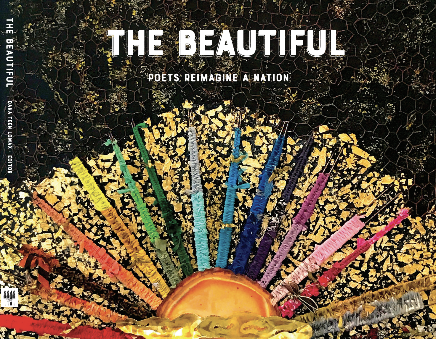 The Beautiful: Poets Reimagine a Nation