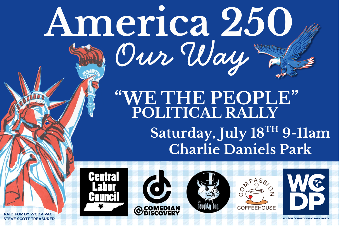 Democratic Political Rally - America 250, Our Way 
