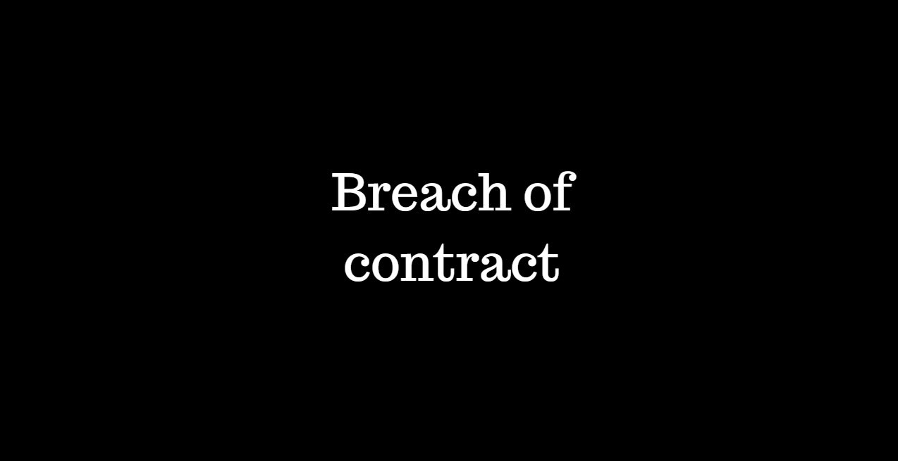 Breach of contract.jpg