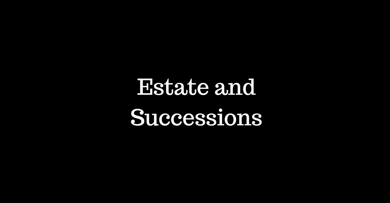 Estate and Successions.jpg