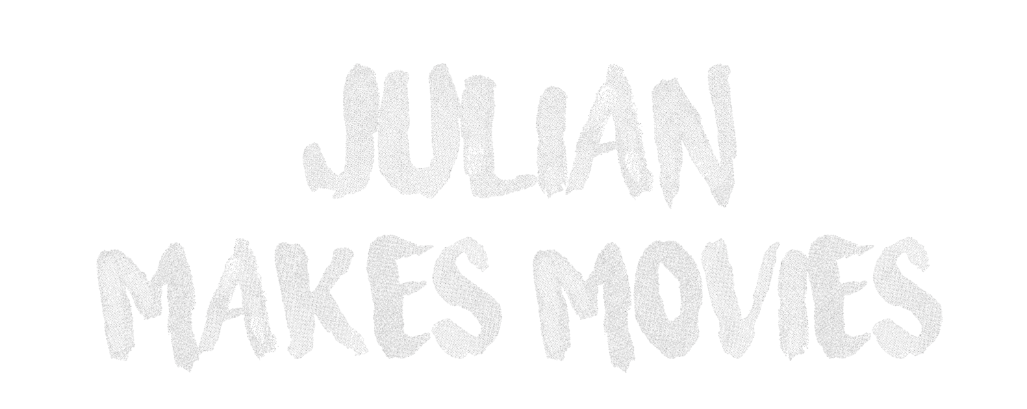 Julian Makes Movies