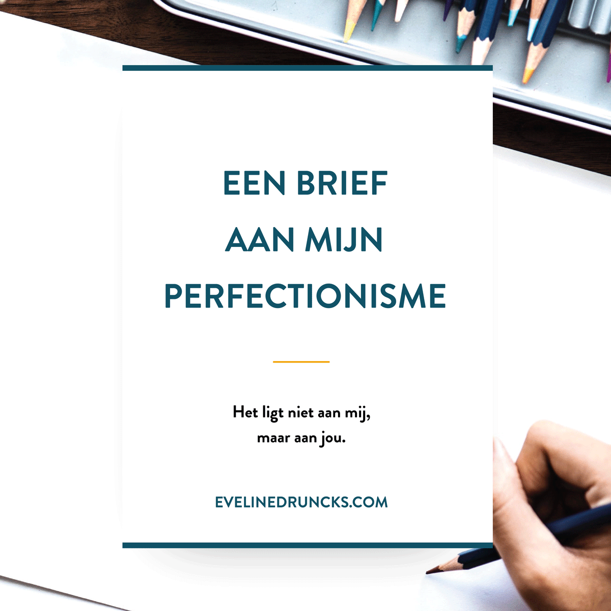 brief-aan-mijn-perfectionisme-blog.png