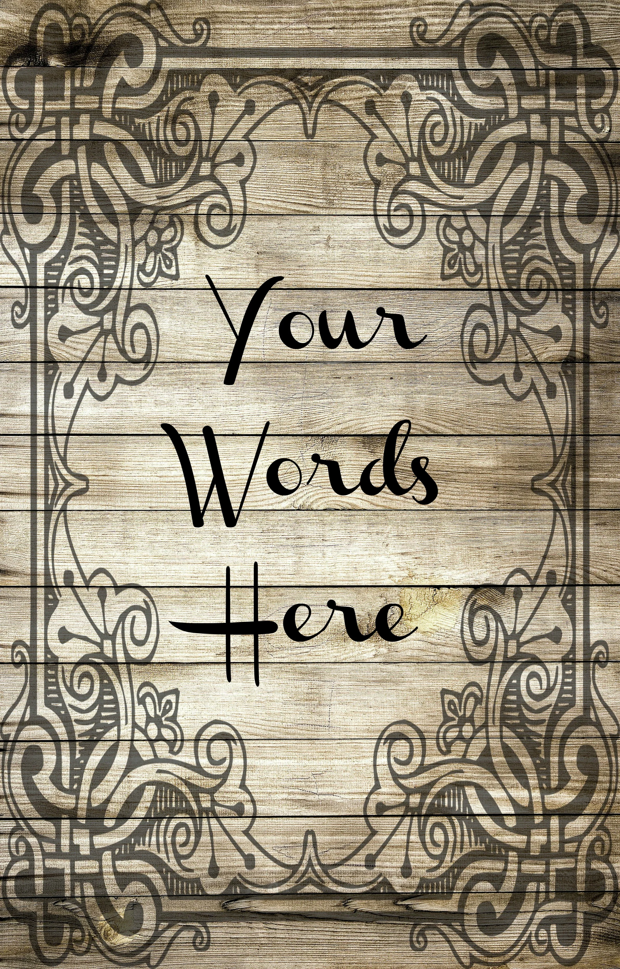 Custom Quote Vintage Wood 