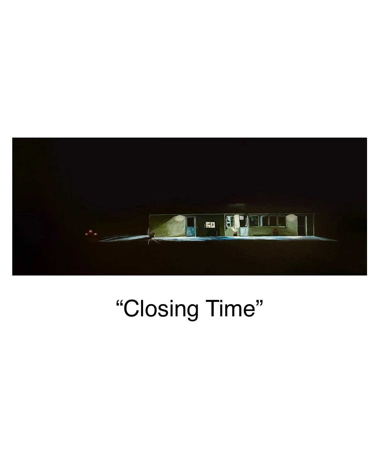 “Closing Time”
