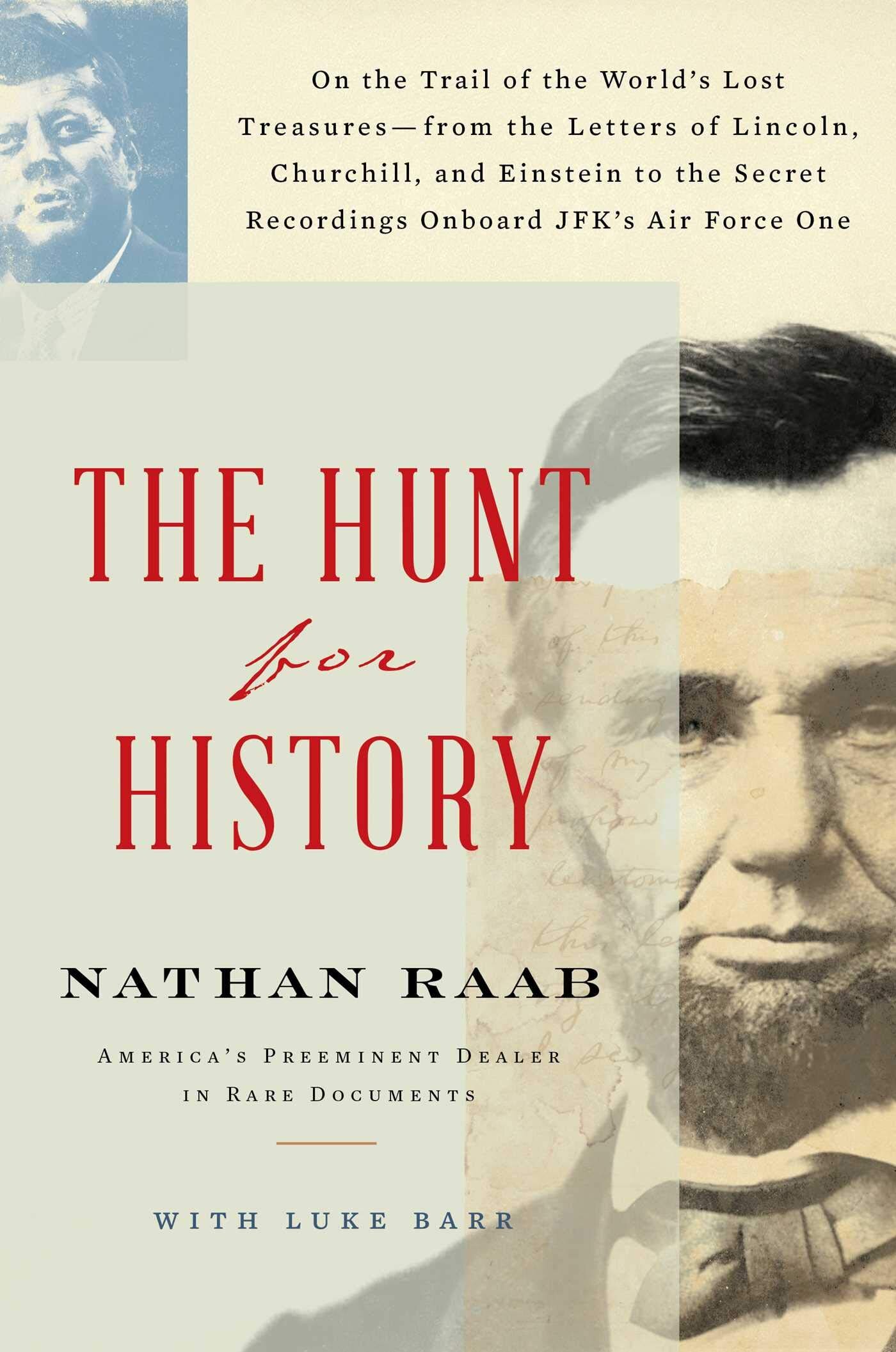 The Hunt for History by Nathan Raab March 2020 Simon and Schuster.jpg