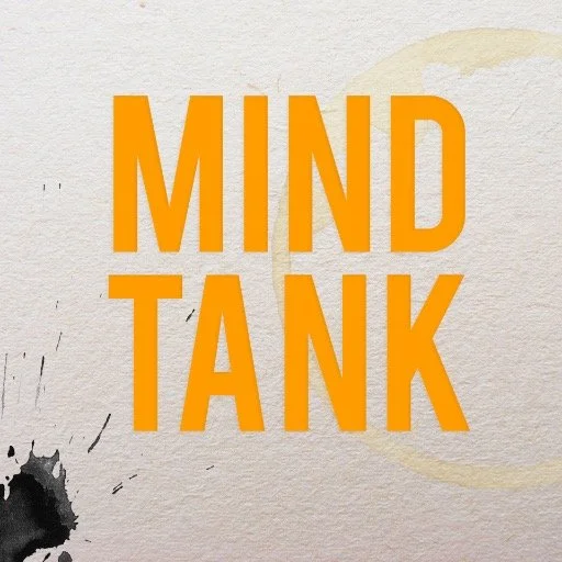 Mind Tank
