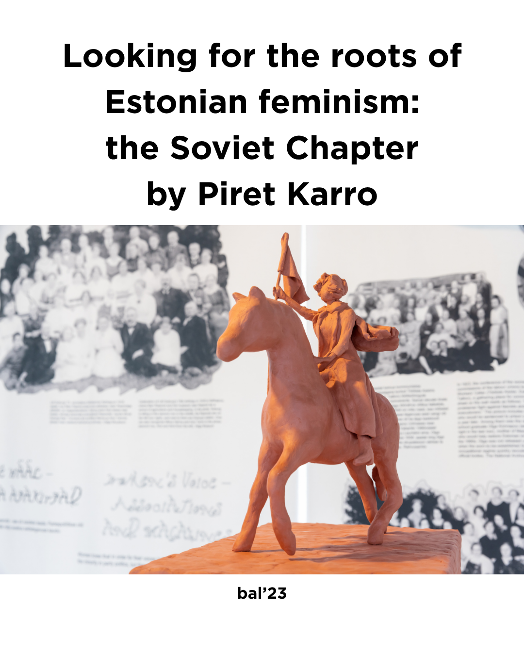 Looking for the roots of Estonian feminism: the Soviet Chapter