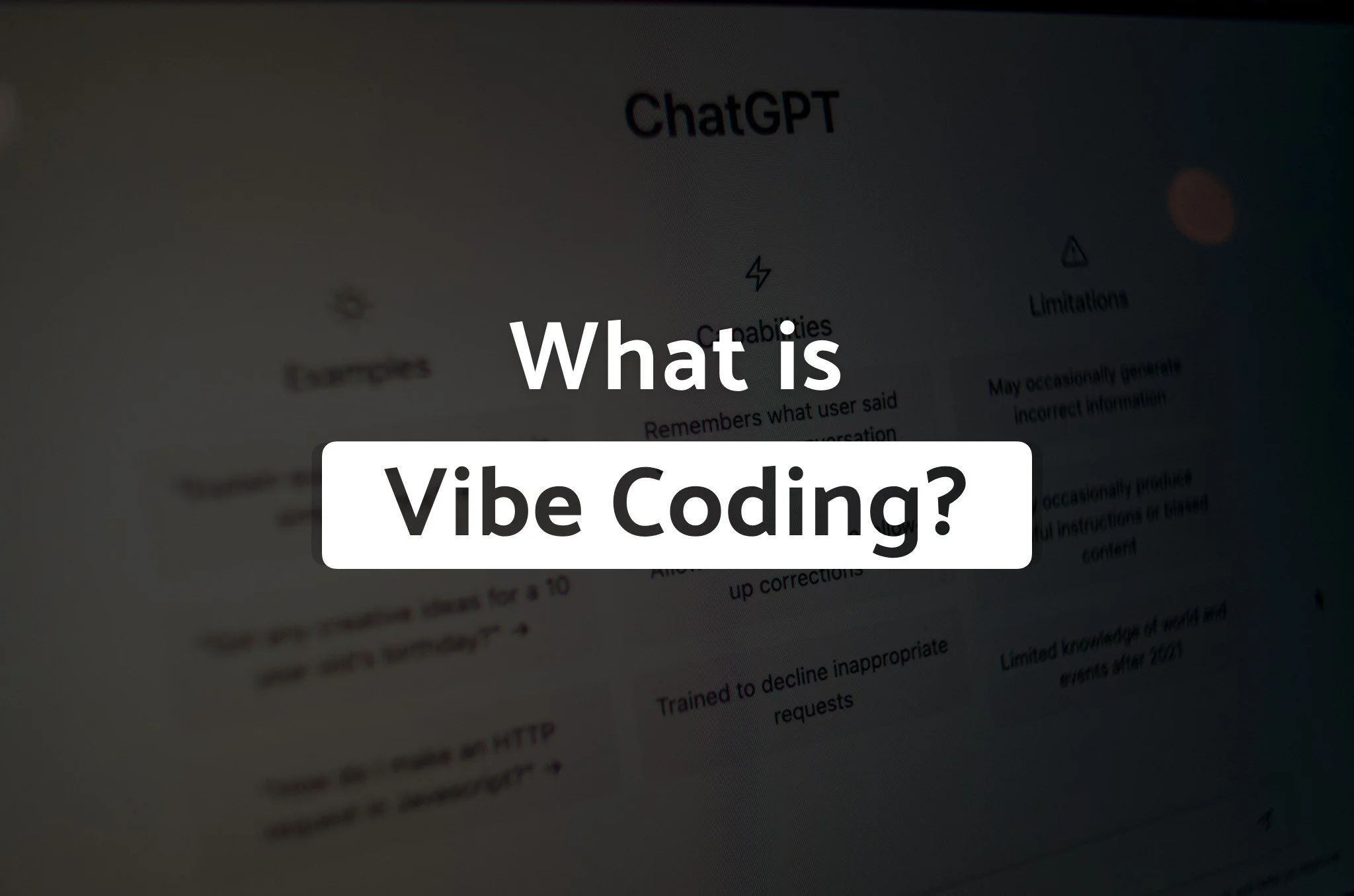 What is Vibe Coding?