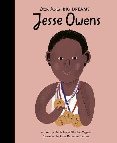 Jesse Owens: Little People, BIG DREAMS