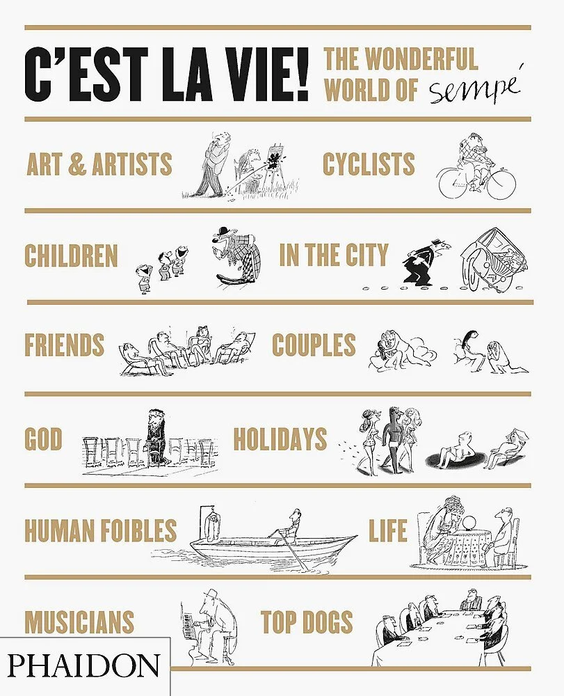 C'est la Vie!: The Wonderful World of Jean-Jacques Sempé