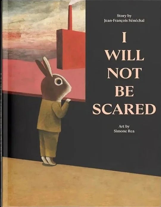 I Will Not Be Scared