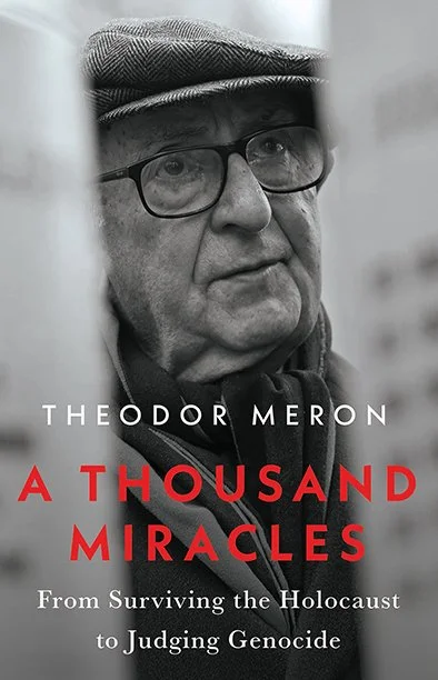  A Thousand Miracles: From Surviving the Holocaust to Judging Genocide