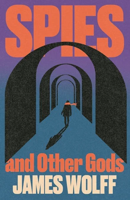 Spies and Other Gods