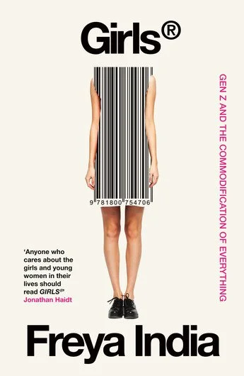 GIRLS®: Gen Z and the Commodification of Everything 