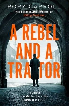 A Rebel and a Traitor