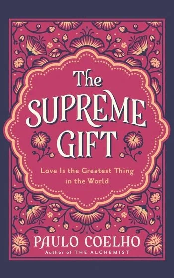 The Supreme Gift