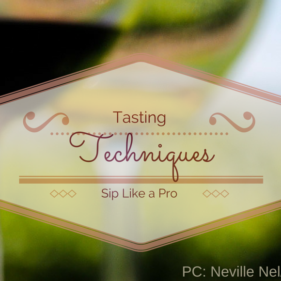 Wine Tasting Techniques to Sip Like a Pro