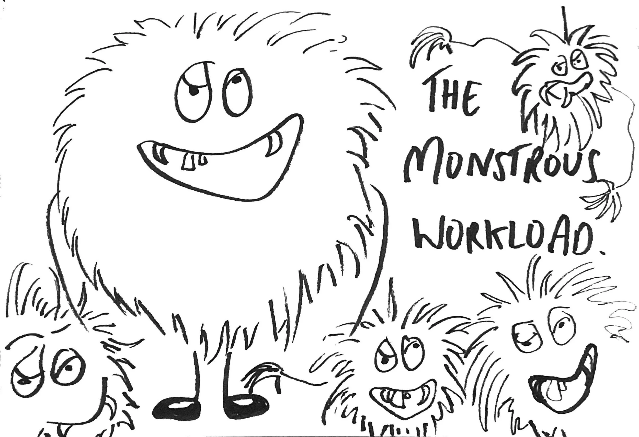 Monstrous workload.jpeg